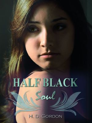 [The Alexa Montgomery Saga 02] • Half Black Soul